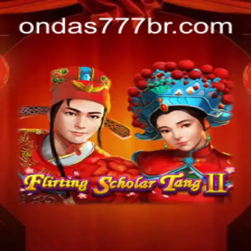 Flirting Scholar Tang II and the Rise of Ondas777.COM's Dominance in Brazil's Gaming Scene