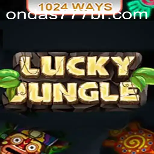 Discover the Thrilling World of LuckyJungle1024 on Ondas777.COM Platform-Oficial Slots Brasil #1